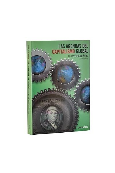 LAS AGENDAS DEL CAPITALISMO GLOBAL